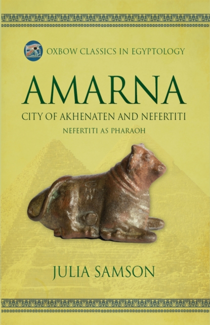 Amarna City of Akhenaten and Nefertiti : Nefertiti as Pharaoh, EPUB eBook