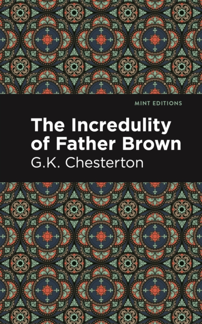 The Incredulity of Father Brown, EPUB eBook