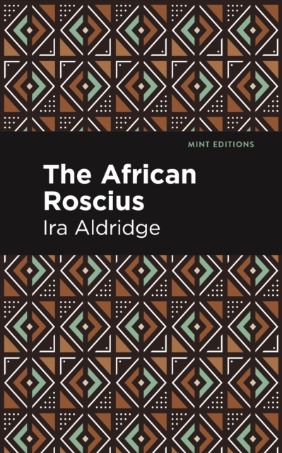 The African Roscius, EPUB eBook
