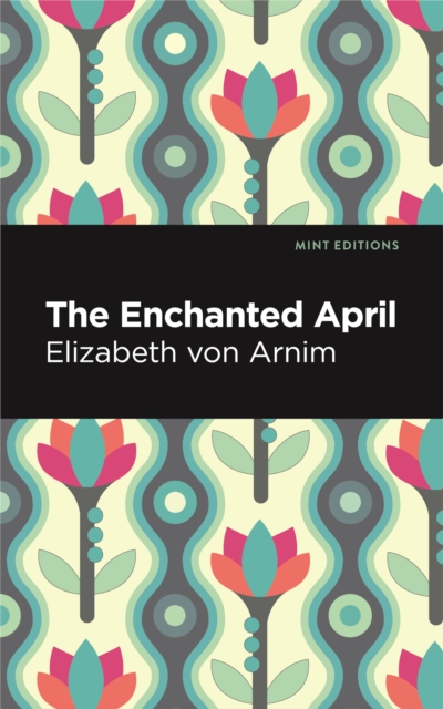 The Enchanted April, EPUB eBook