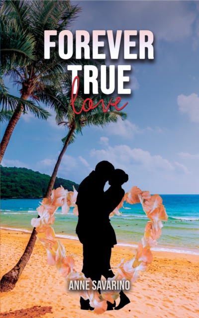 Forever True Love, EPUB eBook