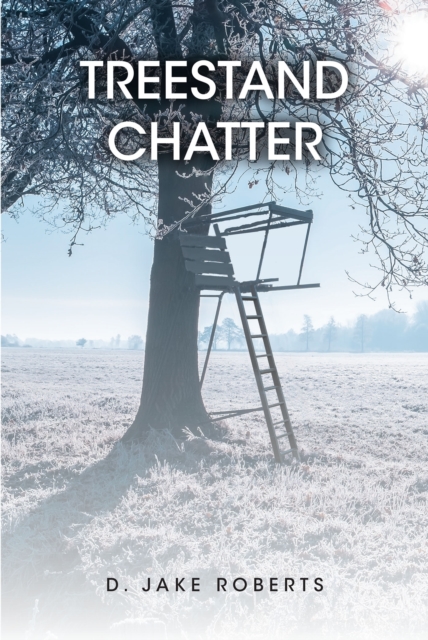 TREESTAND CHATTER, EPUB eBook