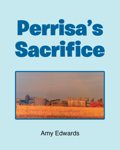 Perrisa's Sacrifice, EPUB eBook