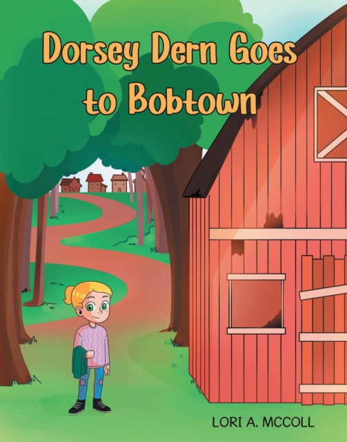 Dorsey Dern goes to Bobtown, EPUB eBook