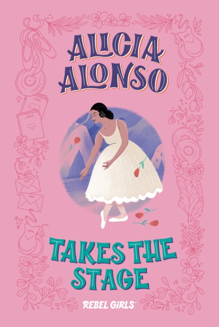 Alicia Alonso Takes the Stage, EPUB eBook