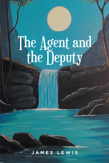 The Agent and the Deputy, EPUB eBook