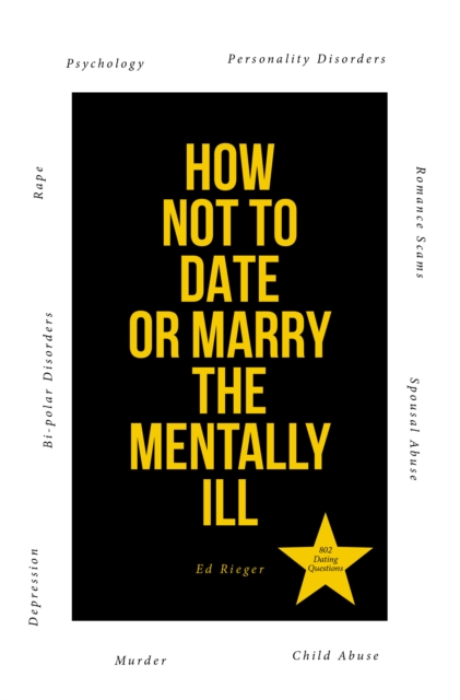 How Not to Date or Marry the Mentally Ill, EPUB eBook