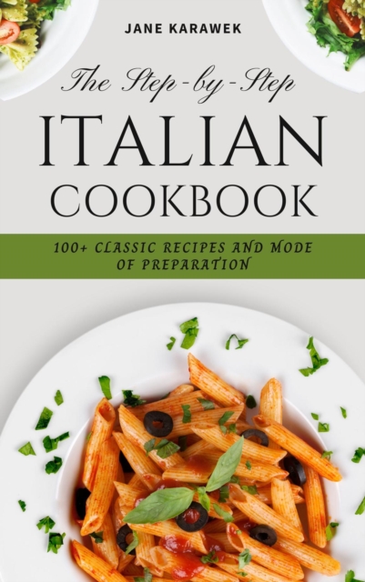 The Step-by-Step Italian cookbook, EPUB eBook