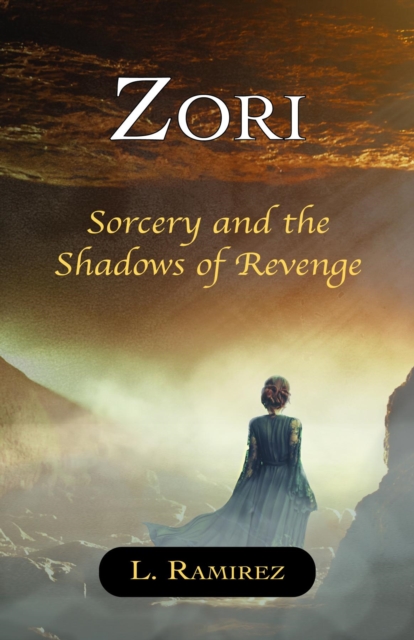 Zori : Sorcery and the Shadows of Revenge, EPUB eBook
