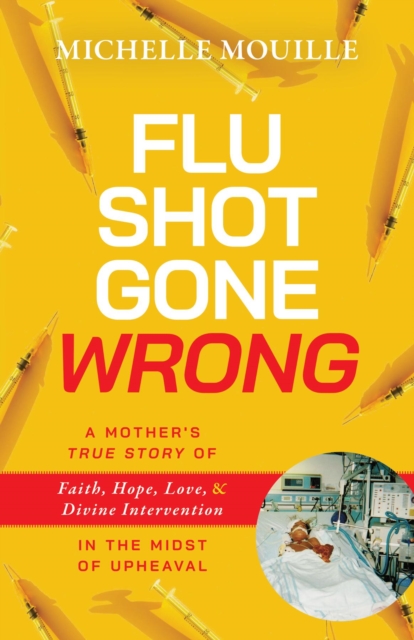 Flu Shot Gone Wrong, EPUB eBook