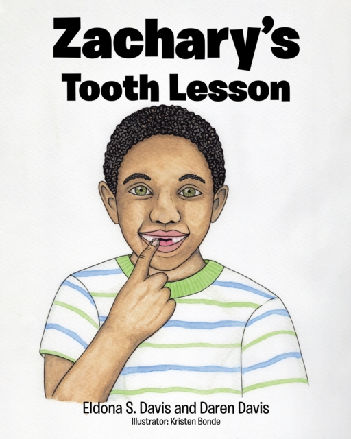 Zachary's Tooth Lesson, EPUB eBook