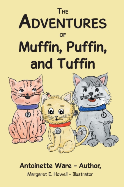 The Adventures of Muffin, Puffin, and Tuffin, EPUB eBook