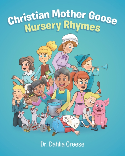 Christian Mother Goose Nursery Rhymes, EPUB eBook