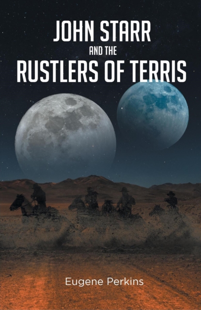 John Starr And The Rustlers Of Terris, EPUB eBook