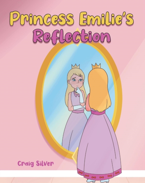 Princess Emilie's Reflection, EPUB eBook