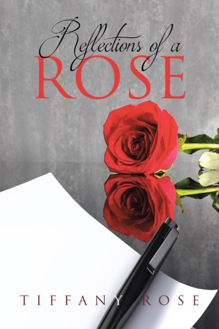 Reflections of a Rose, EPUB eBook