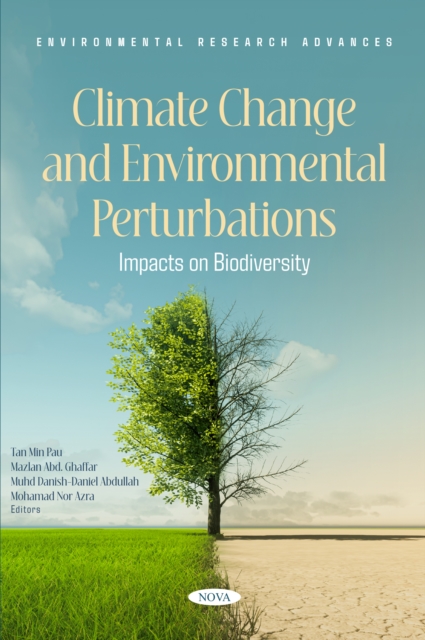 Climate Change and Environmental Perturbations: Impacts on Biodiversity, PDF eBook