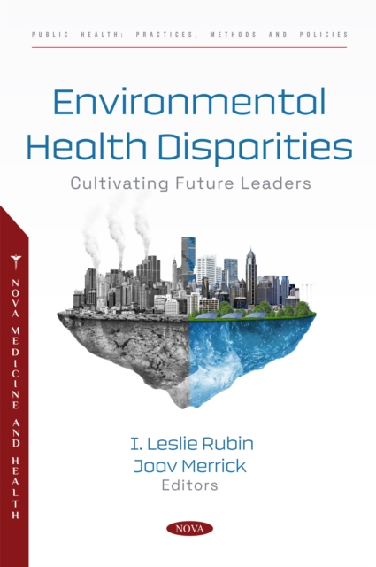 Environmental Health Disparities: Cultivating Future Leaders, PDF eBook