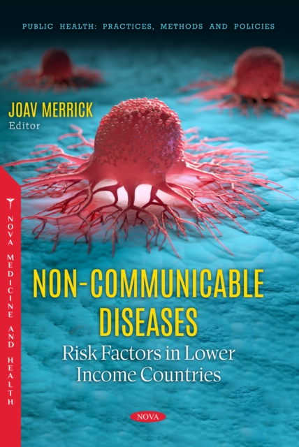 Non-Communicable Diseases: Risk Factors in Lower Income Countries, PDF eBook