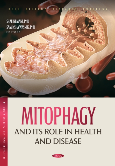 Mitophagy and Its Role in Health and Disease, PDF eBook