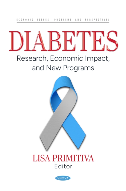 Diabetes: Research, Economic Impact, and New Programs, PDF eBook