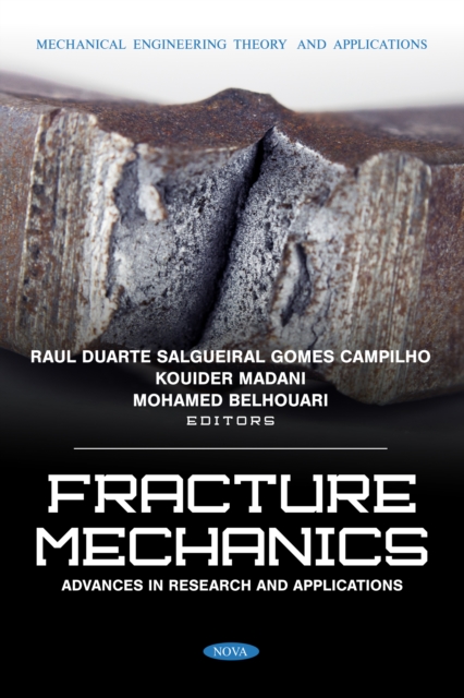 Fracture Mechanics: Advances in Research and Applications, PDF eBook