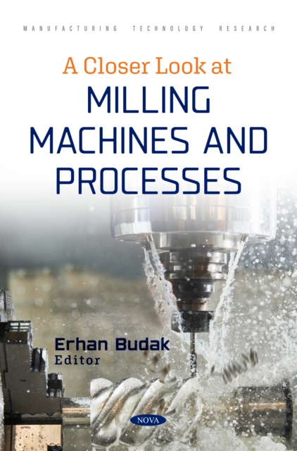 A Closer Look at Milling Machines and Processes, PDF eBook
