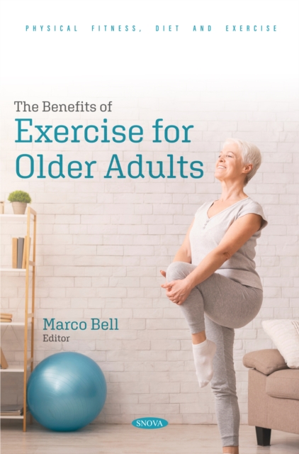 The Benefits of Exercise for Older Adults, PDF eBook