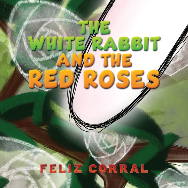The White Rabbit and the Red Roses, EPUB eBook