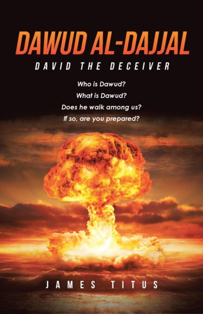 Dawud Al-Dajjal : David The Deceiver, EPUB eBook