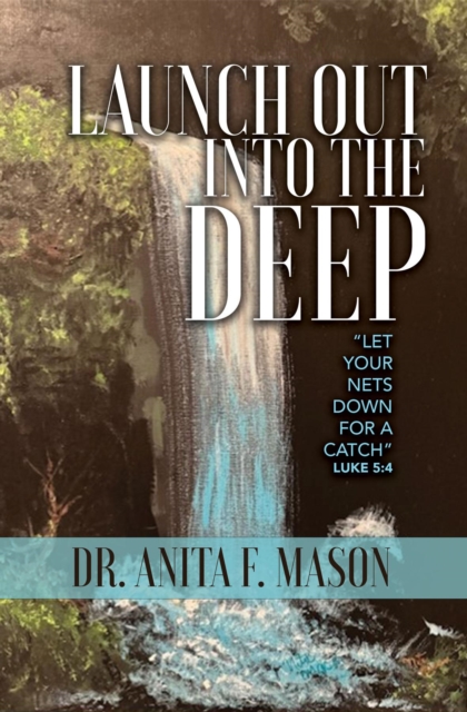 Launch Out into the Deep, EPUB eBook