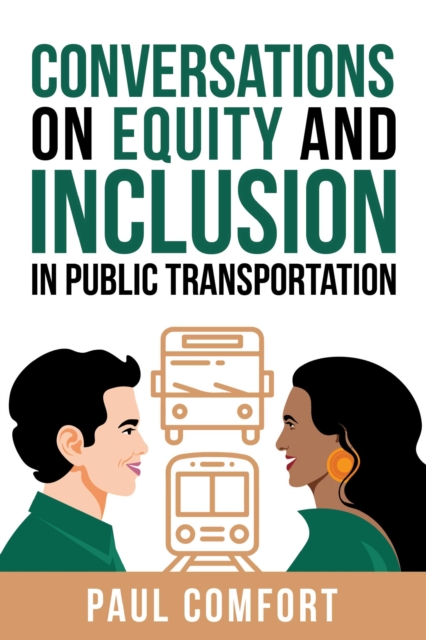 Conversations on Equity and Inclusion in Public Transportation, EPUB eBook