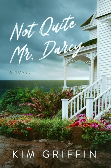 Not Quite Mr. Darcy : A Novel, EPUB eBook