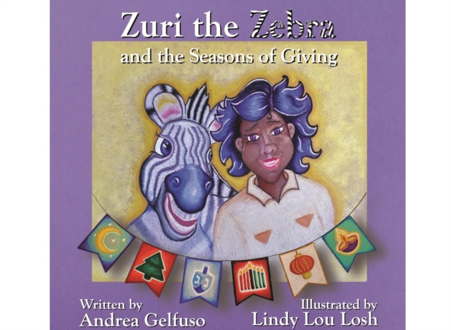 Zuri the Zebra and the Seasons of Giving, EPUB eBook