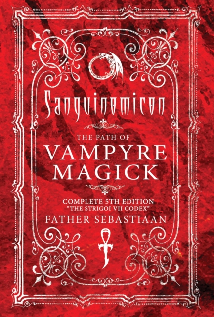 Sanguinomicon : The Path of Vampyre Magick, EPUB eBook