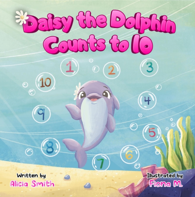Daisy the Dolphin Counts to 10, EPUB eBook
