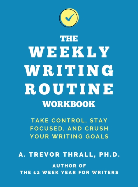 The Weekly Writing Routine Workbook, EPUB eBook